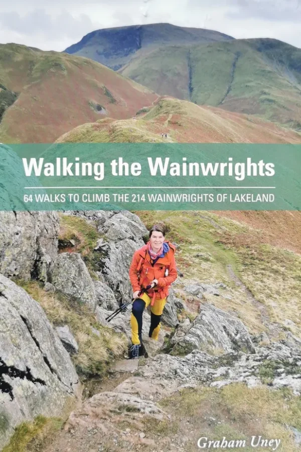 Walking the Wainwrights: 64 Walks to Climb the 214 Wainwrights of the Lakeland