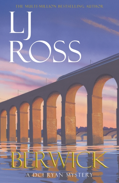 Berwick - L J Ross